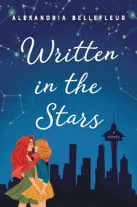Written in the Stars by Alexandria Bellefleur