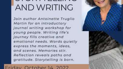 westhampton free library presents journal on! your path to storytelling and writing join author antoinette truglio martin for an introductory journal writing workshop for young people. writing life's journey fills creative and emotional needs. words quietly express the moments, ideas, and scenes. memories stir. reflection reveals paths and gratitude. storytelling is born. friday, october 14, 2022, 4:00 - 4:45 pm for grades 4 - 6 register in-person, or online at: https://westhamptonlibrary.net/librarymarket.com/events/month phone: (631) 288-3335