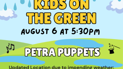 August 6, 2024, Kid's on the Green Announcement